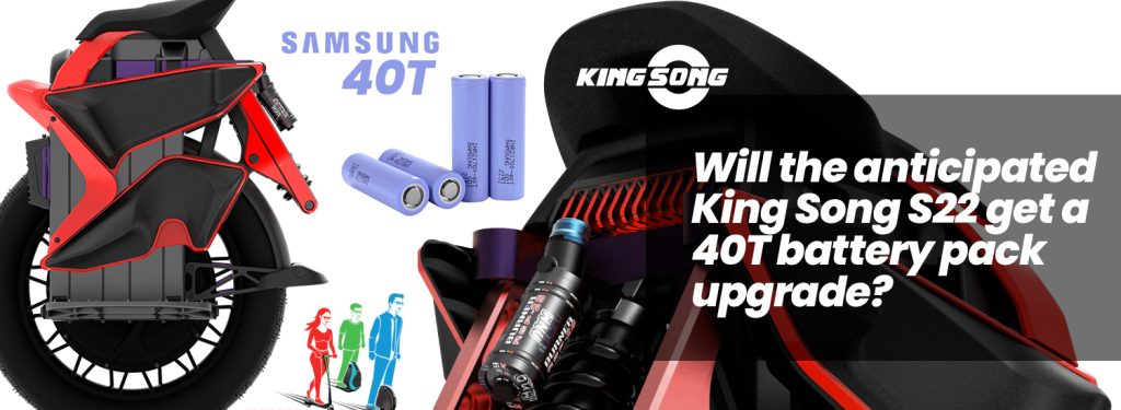 King Song S22 Electric Unicycle Samsung 40T Cells Upgrade